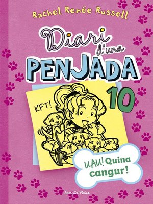 cover image of Diari d'una Penjada 10. UAU! Quina cangur!